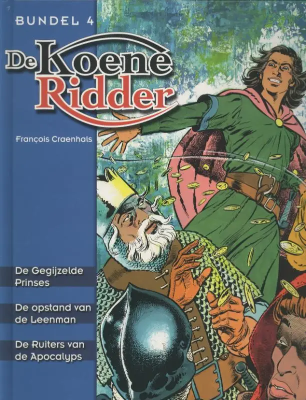 De koene ridder / 4 / dru