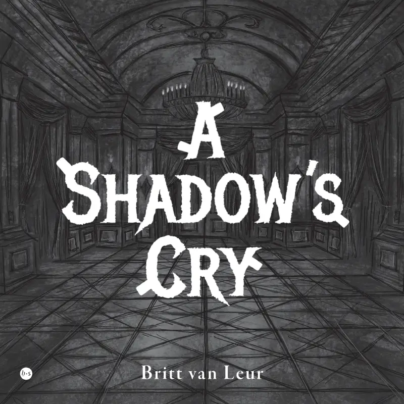A Shadow's Cry