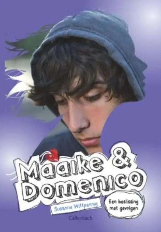 Maaike en Domenico / 3 een beslissing me