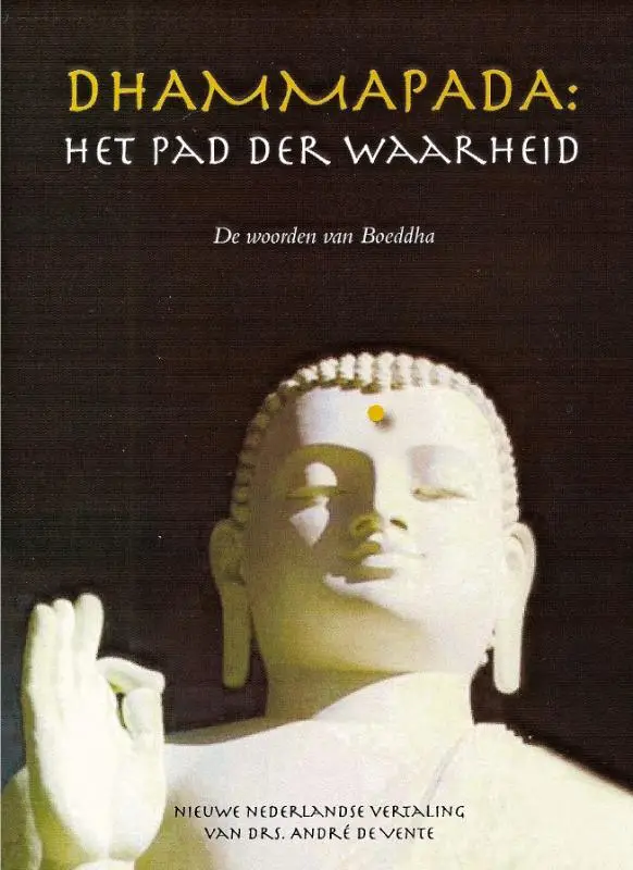 Dhammapada: Het pad der W