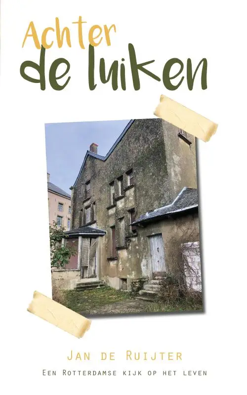 Achter de luiken