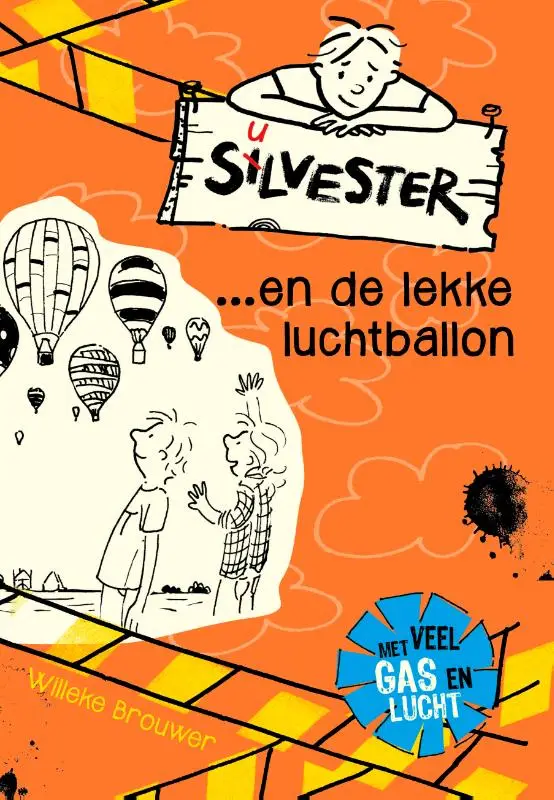 Silvester... en de lekke luchtballon