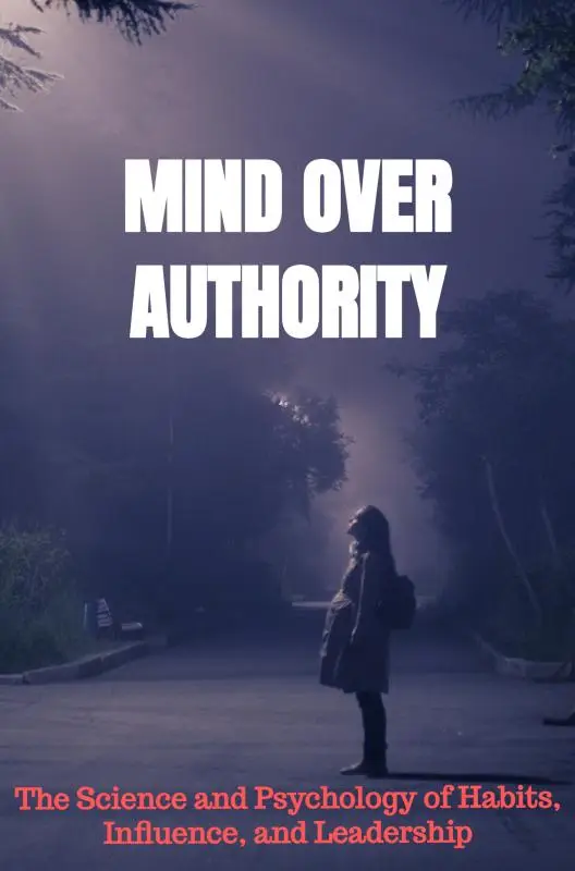 Mind Over Authority