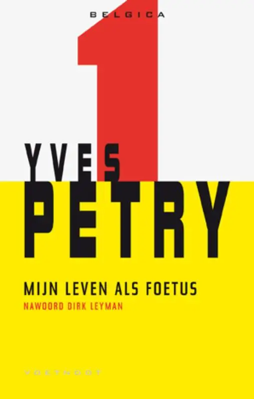 Mijn leven als foetus