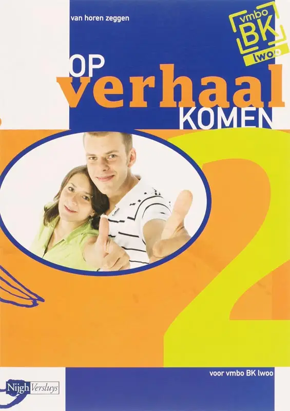 Op verhaal komen 2 / Vmbo