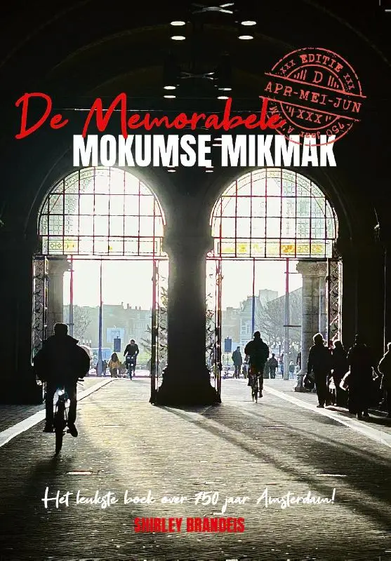 De memorabele Mokumse Mikmak deel 2
