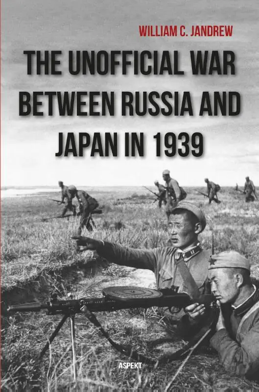 The unofficial war between russia and japan in 1939