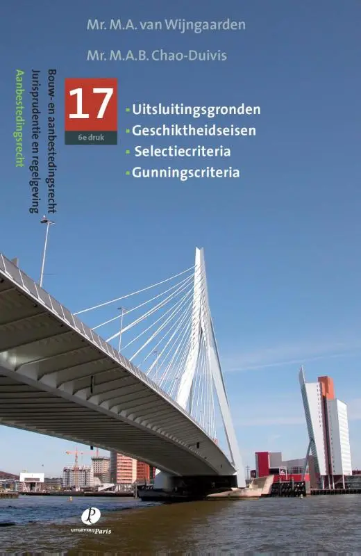 Jurispudentie en regelgeving / Uitsluitingsgronden, geschiktheidseisen, selectiecriteria, gunningscriteria 17