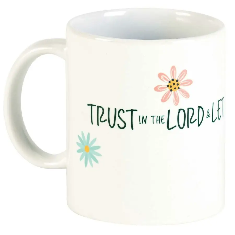 Mug Trust in the Lord Proverbs 3:5-6