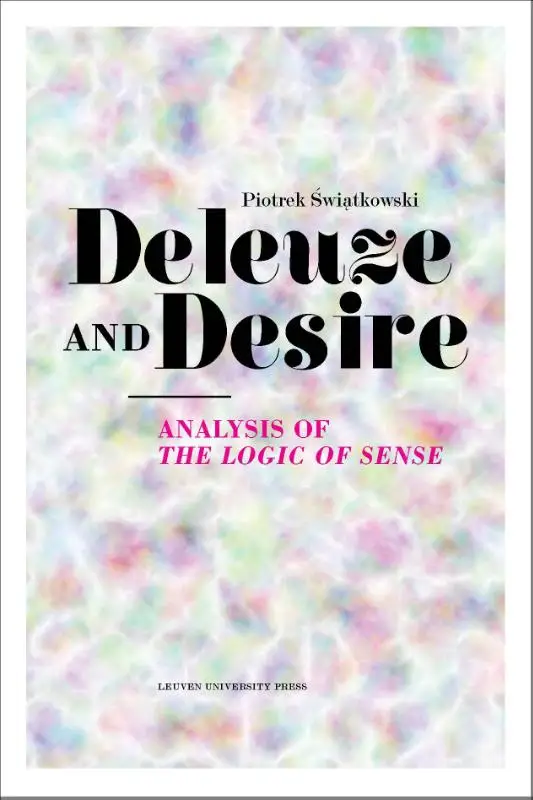 Deleuze and desire