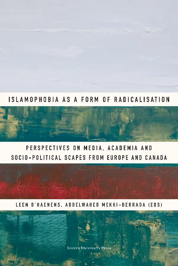 Islamophobia as a Form of Radicalisation