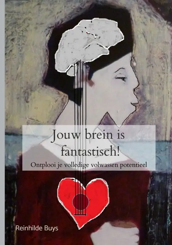 Jouw brein is fantastisch!