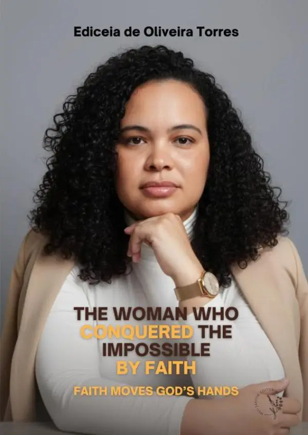 THE WOMAN WHO CONQUERED THE IMPOSSIBLE BY FAITH