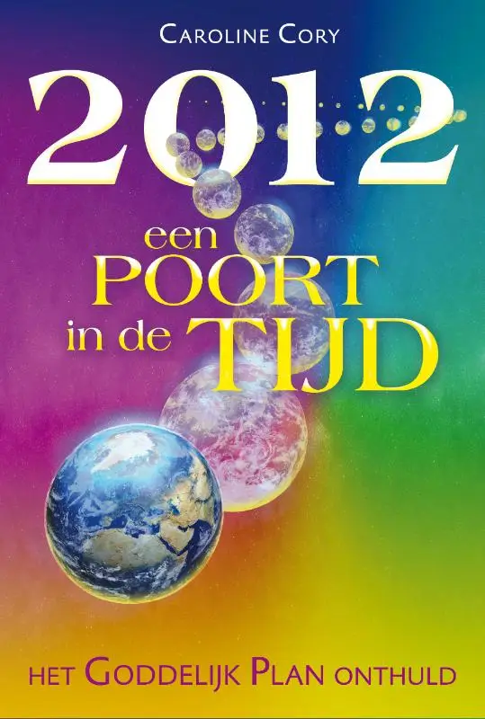 2012 een poort in de tijd