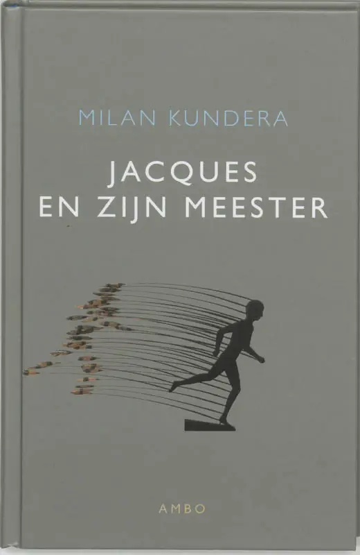 Jacques en zijn meester /