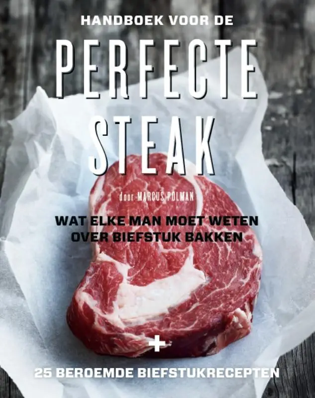 Handboek voor de perfecte steak