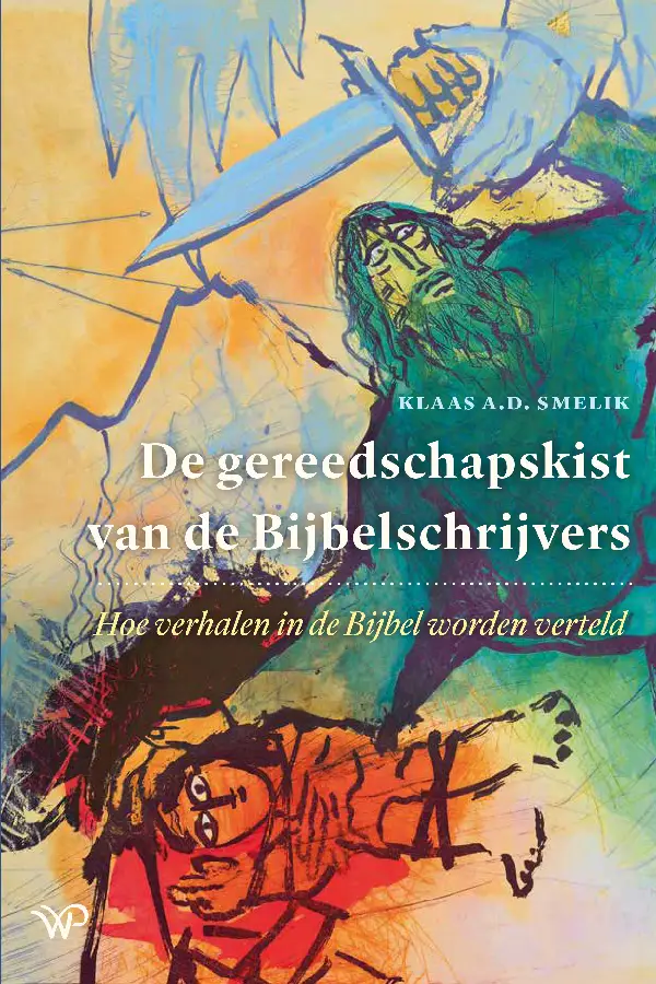 De gereedschapskist van de Bijbelschrijvers