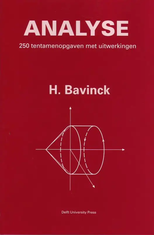 Analyse / 250 tentamenopgaven met uitwer