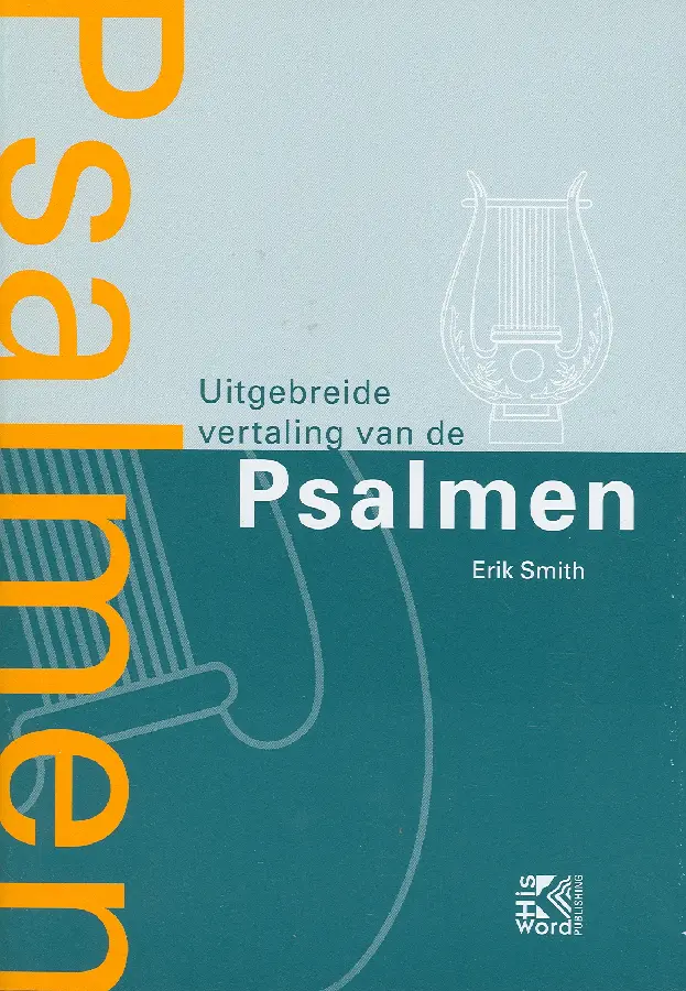 Uitgebreide vertaling van de psalmen