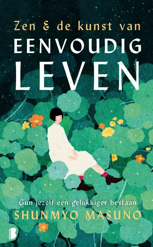 Zen & de kunst van eenvoudig leven