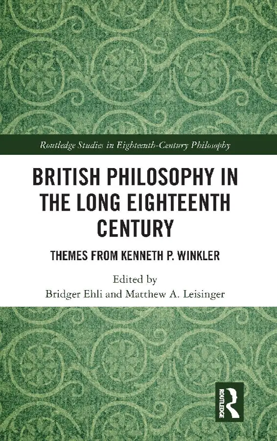 British Philosophy in the Long Eighteenth Century