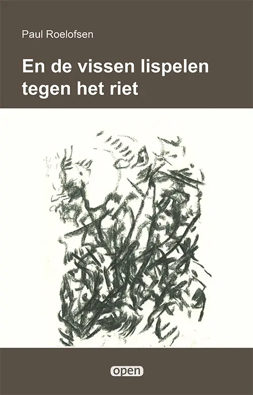En de vissen lispelen tegen het riet