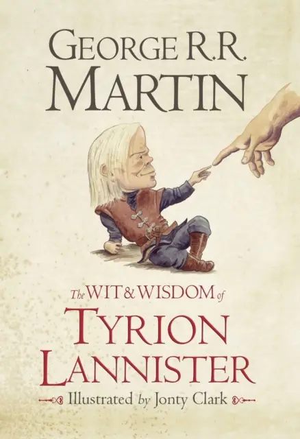 The Wit & Wisdom of Tyrion Lannister