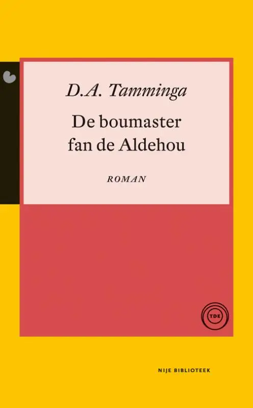 De boumaster fan de Aldeh