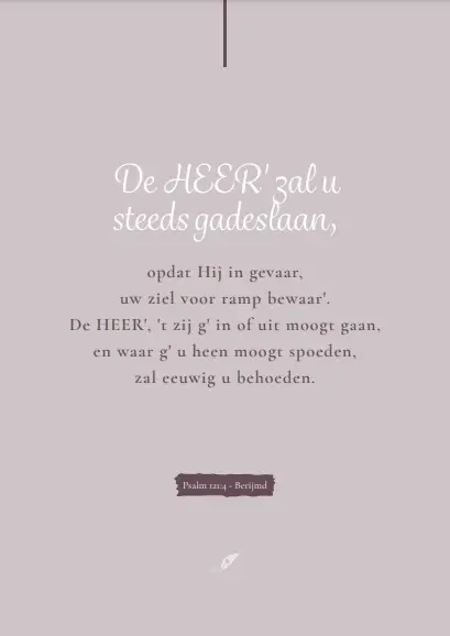 De Heer' zal u steeds gadeslaan