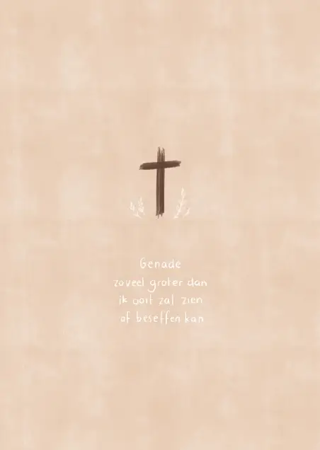 Genade zoveel groter dan