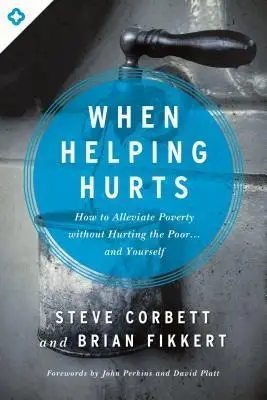 When helping hurts