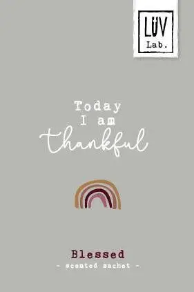 Geurzakje Today I am thankful