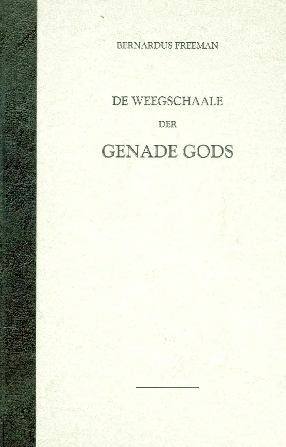 Weeghschaale der genade Gods