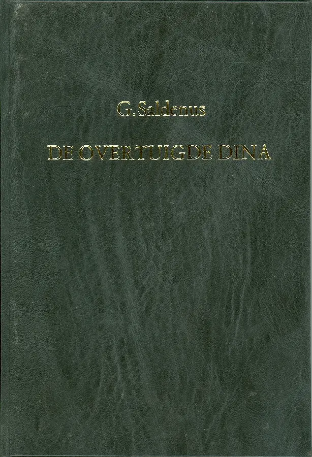 Overtuigde dina