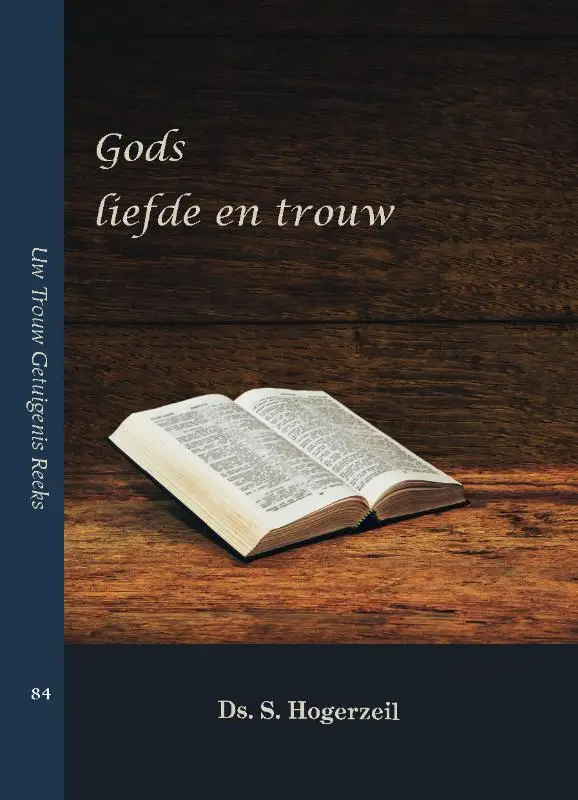 Gods liefde en trouw
