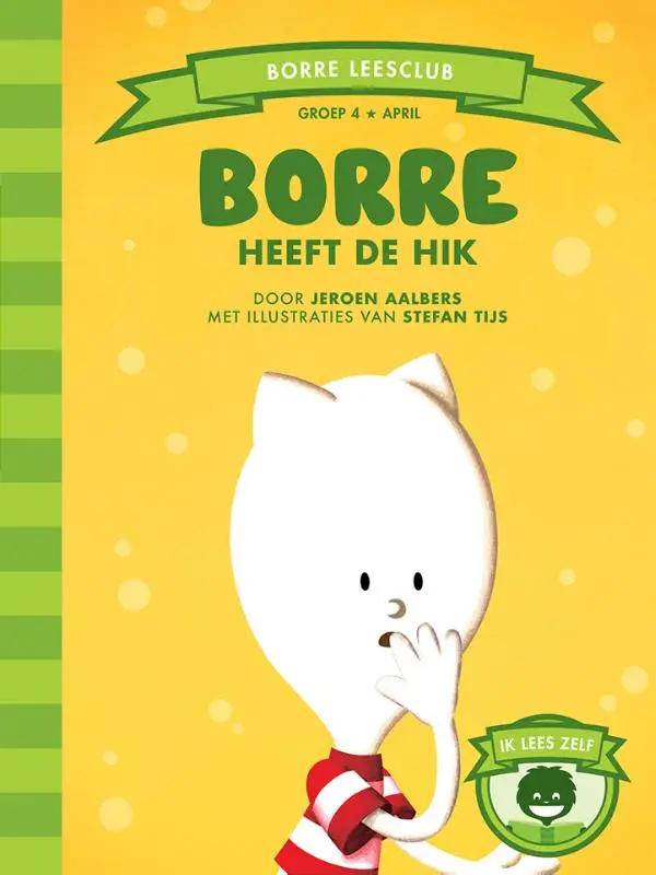Borre heeft de hik / Groe