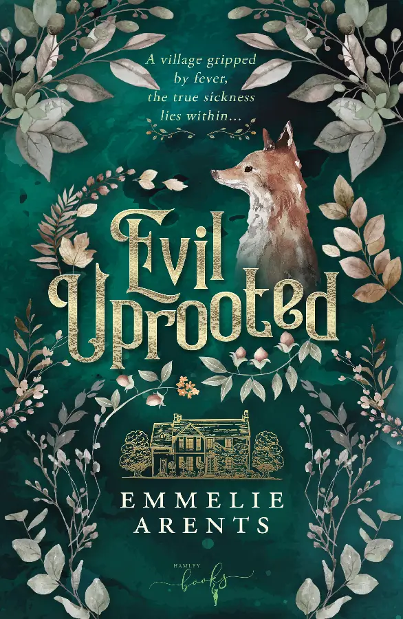 Evil Uprooted