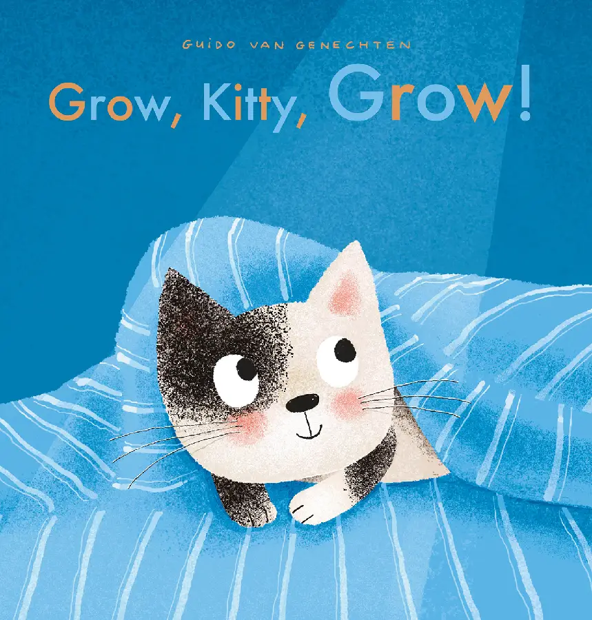 Grow, Kitty, Grow!