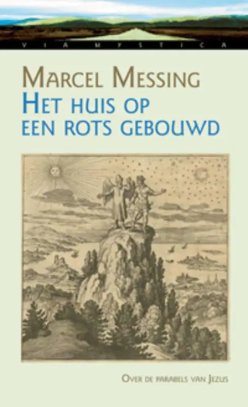Het huis op de rots gebou