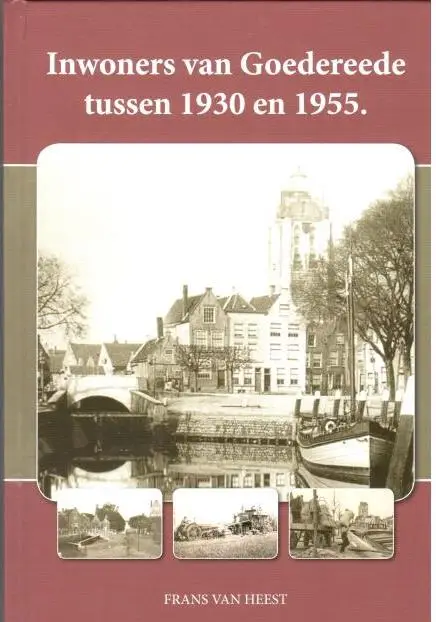 de inwoners van Goedereede  jaren 1930-1955