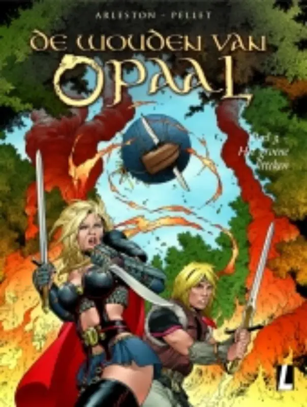 De Wouden van Opaal / 3 H