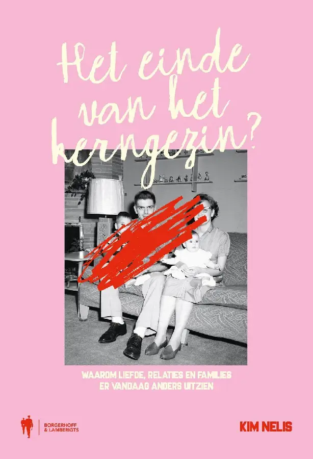 Het einde van het kerngezin