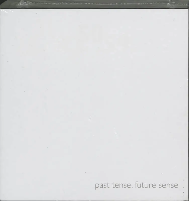 Past Tense, Future Sense