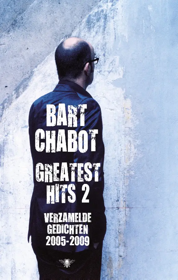 Greatest hits / 2 Verzamelde gedichten 2005-2009