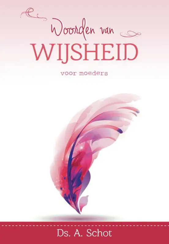 Woorden van wijsheid voor MOEDERS