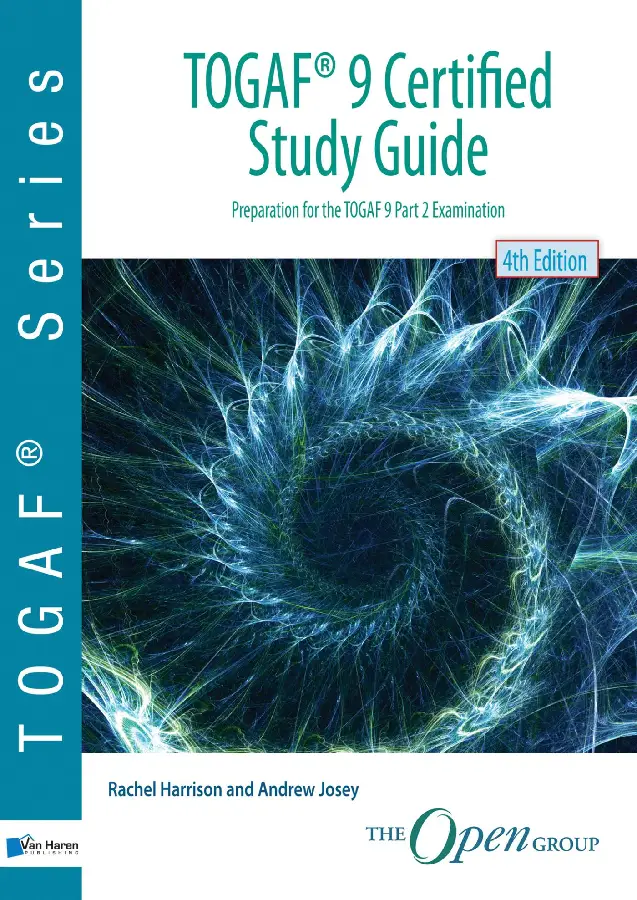 TOGAF® 9 Certified Study Guide