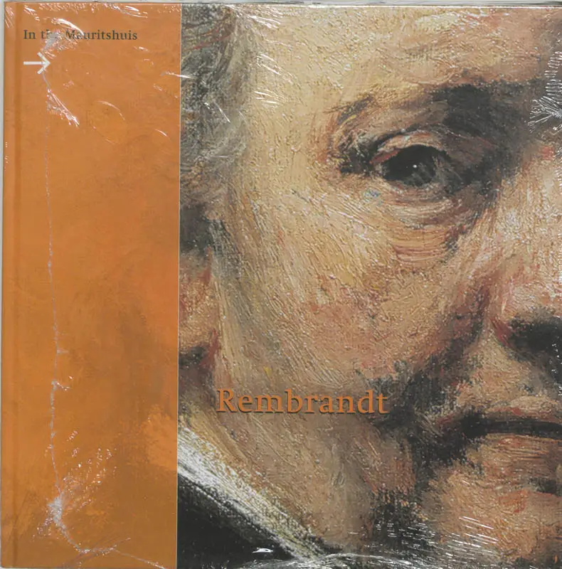 Rembrandt at the Mauritsh