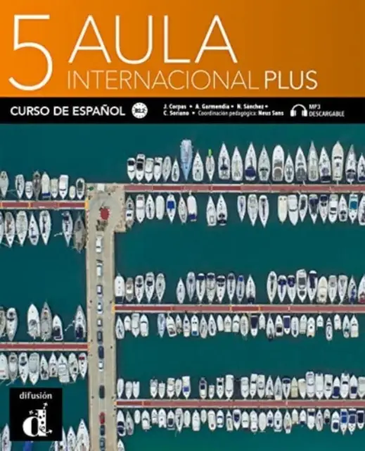 B2.2 / Aula Internacional Plus 5 - Libro del alumno - Originele versie / Libro del alumno