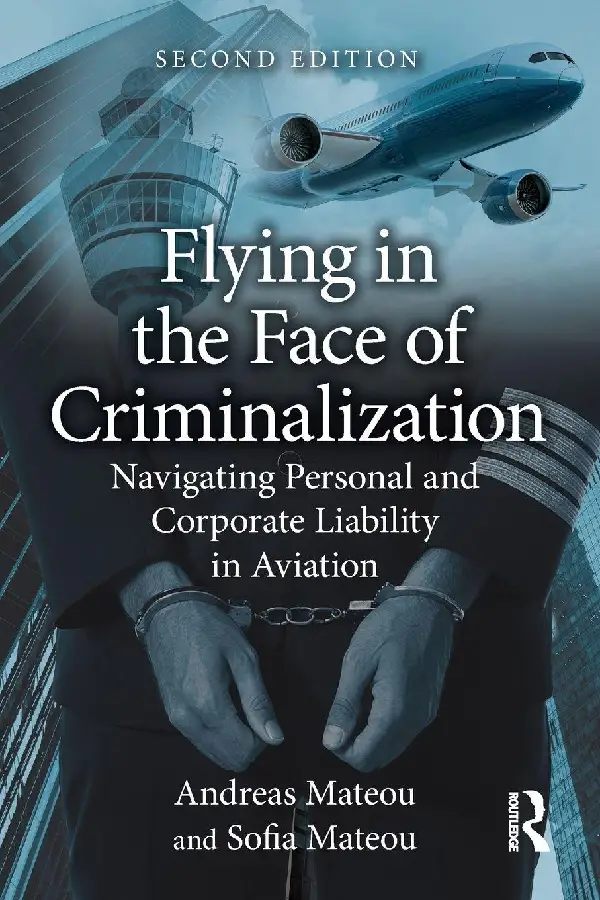 Flying in the Face of Criminalization