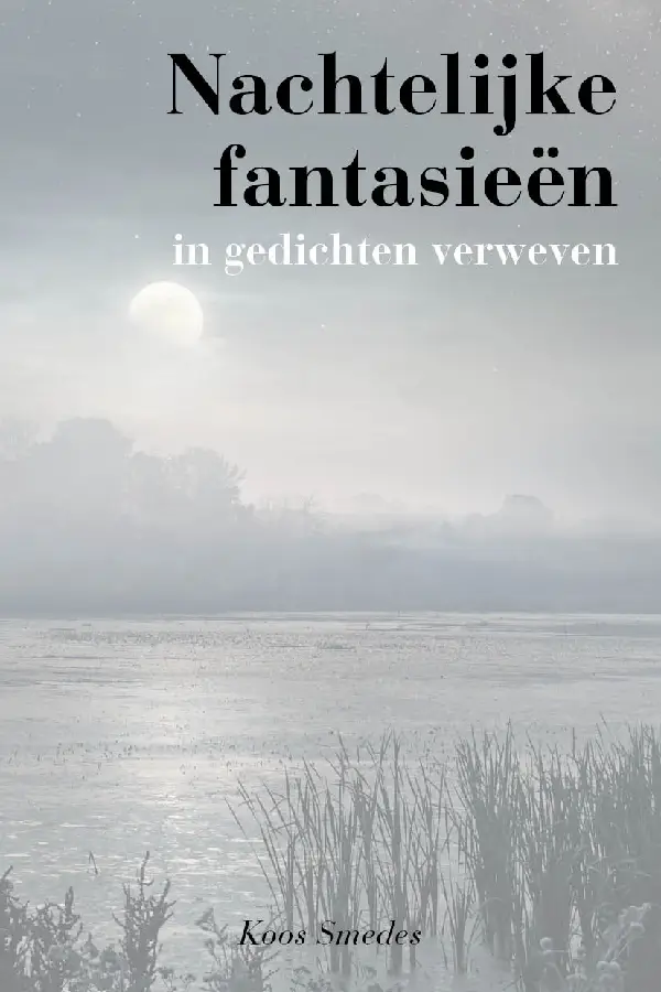 Nachtelijke fantasieën in gedichten verweven